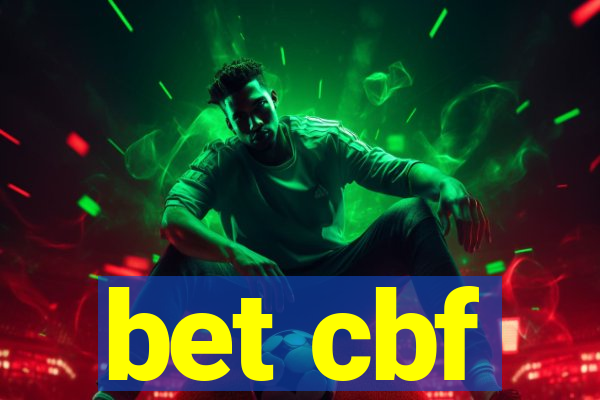 bet cbf